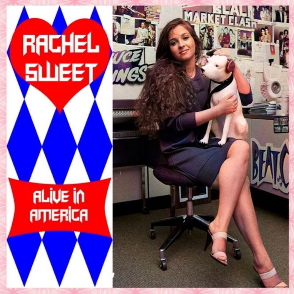 Rachel Sweet - Alive In America  CD